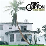 Eric Clapton 'Please Be With Me' Piano, Vocal & Guitar Chords (Right-Hand Melody)