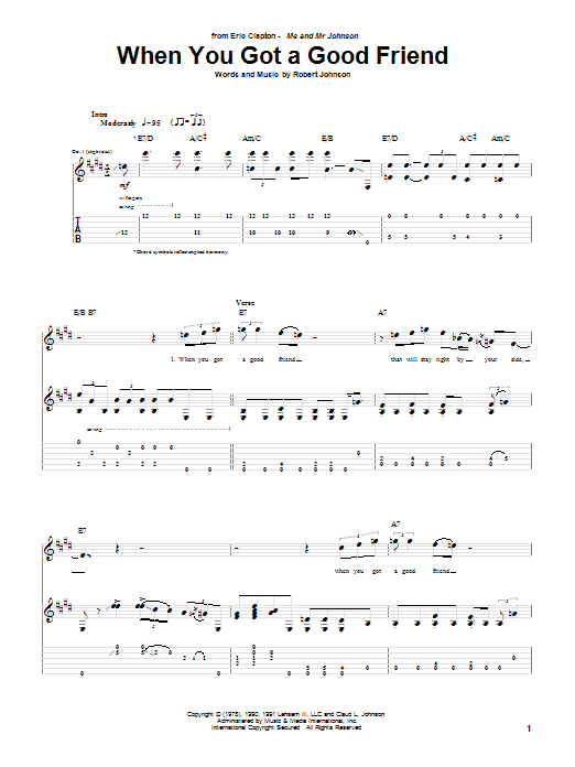 Eric Clapton When You Got A Good Friend sheet music notes and chords arranged for Guitar Tab