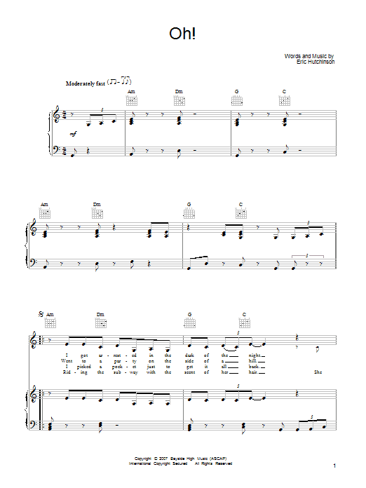 Eric Hutchinson Oh! sheet music notes and chords arranged for Piano, Vocal & Guitar Chords (Right-Hand Melody)