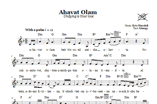 Eric Mandell Ahavat Olam (Undying Is Your Love) sheet music notes and chords arranged for Lead Sheet / Fake Book