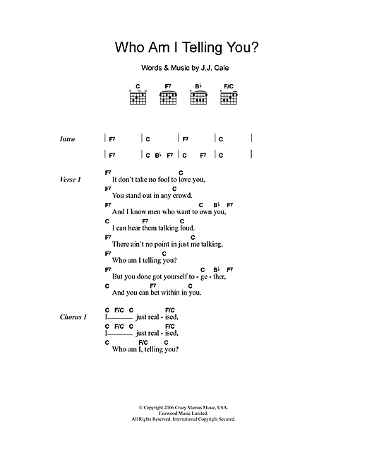 Eric Clapton Who Am I Telling You? sheet music notes and chords arranged for Guitar Chords/Lyrics