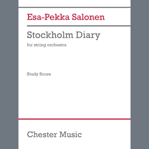 Easily Download Esa-Pekka Salonen Printable PDF piano music notes, guitar tabs for  String Ensemble. Transpose or transcribe this score in no time - Learn how to play song progression.