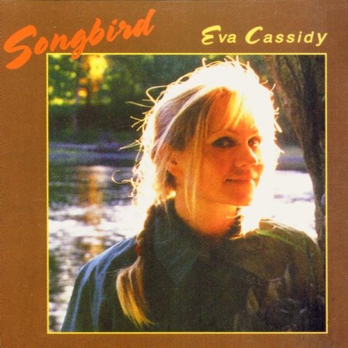 Easily Download Eva Cassidy Printable PDF piano music notes, guitar tabs for  Piano Chords/Lyrics. Transpose or transcribe this score in no time - Learn how to play song progression.