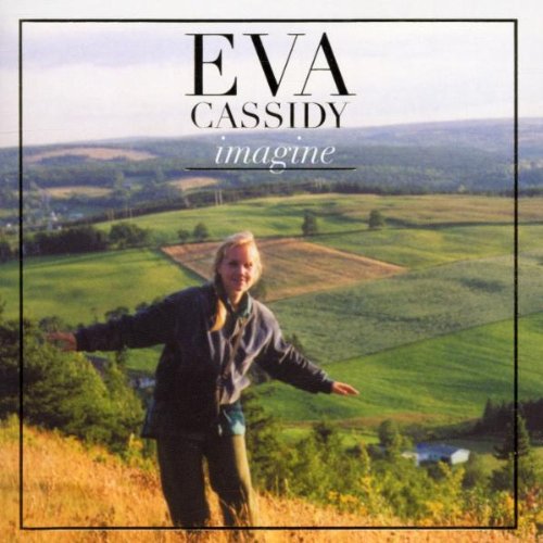 Easily Download Eva Cassidy Printable PDF piano music notes, guitar tabs for  Guitar Chords/Lyrics. Transpose or transcribe this score in no time - Learn how to play song progression.