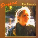 Eva Cassidy 'Songbird' Piano, Vocal & Guitar Chords