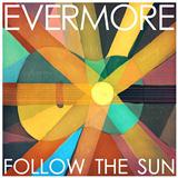 Evermore 'Follow The Sun' Beginner Piano