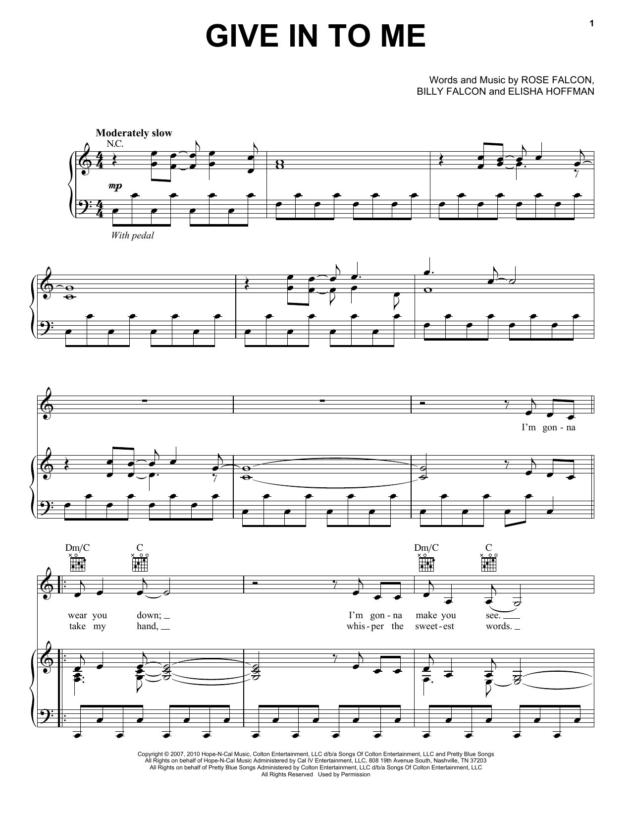 Faith Hill Give In To Me (from Country Strong) sheet music notes and chords arranged for Piano, Vocal & Guitar Chords (Right-Hand Melody)