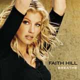 Faith Hill 'If My Heart Had Wings' Piano, Vocal & Guitar Chords (Right-Hand Melody)