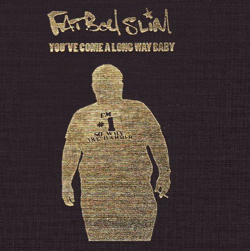 Easily Download Fat Boy Slim Printable PDF piano music notes, guitar tabs for  Piano Chords/Lyrics. Transpose or transcribe this score in no time - Learn how to play song progression.