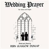 Fern G. Dunlap 'Wedding Prayer' Piano, Vocal & Guitar Chords (Right-Hand Melody)