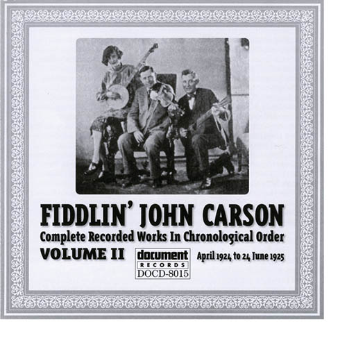 Easily Download Fiddlin' John Carson Printable PDF piano music notes, guitar tabs for  Piano, Vocal & Guitar Chords (Right-Hand Melody). Transpose or transcribe this score in no time - Learn how to play song progression.