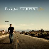 Five For Fighting 'Chances' Piano, Vocal & Guitar Chords (Right-Hand Melody)