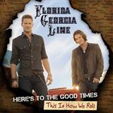 Florida Georgia Line featuring Luke Bryan 'This Is How We Roll' Piano, Vocal & Guitar Chords (Right-Hand Melody)