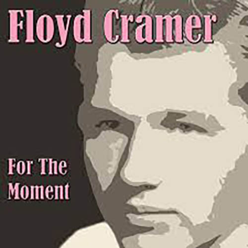 Easily Download Floyd Cramer Printable PDF piano music notes, guitar tabs for  Easy Piano. Transpose or transcribe this score in no time - Learn how to play song progression.