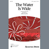 Traditional Folk Song 'The Water Is Wide (arr. Greg Gilpin)' SSA Choir