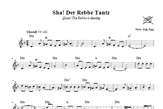 Folk Tune Sha! Der Rebbe Tantz (Quiet! The Rebbe Is Dancing) sheet music notes and chords arranged for Lead Sheet / Fake Book