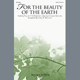 Folliot S. Pierpoint & Conrad Kocher 'For The Beauty Of The Earth (arr. Richard A. Nichols)' SATB Choir