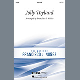 Francisco J. Núñez 'Jolly Toyland' 2-Part Choir