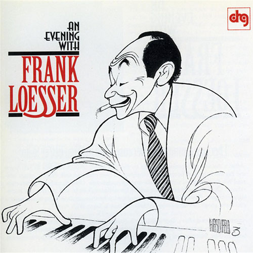 Easily Download Frank Loesser Printable PDF piano music notes, guitar tabs for  Lead Sheet / Fake Book. Transpose or transcribe this score in no time - Learn how to play song progression.