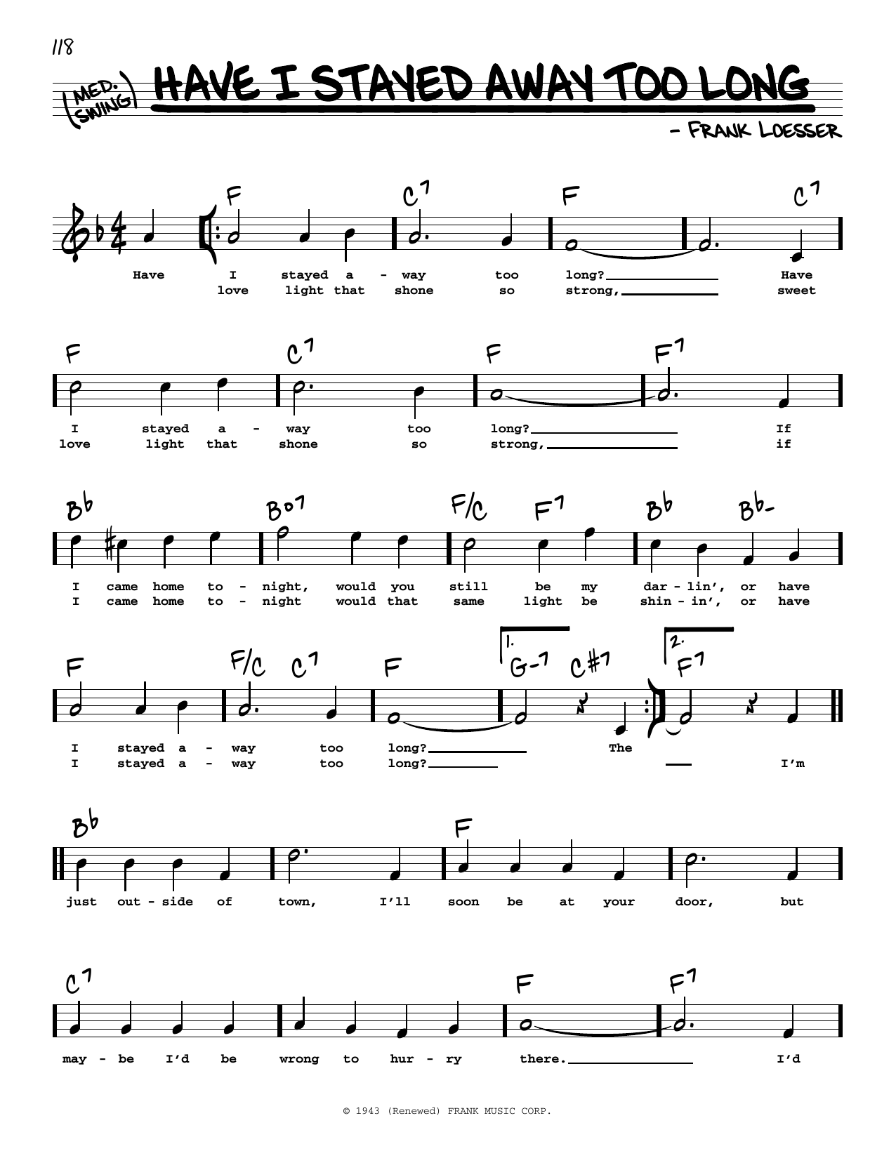 Frank Loesser Have I Stayed Away Too Long (High Voice) sheet music notes and chords arranged for Real Book – Melody, Lyrics & Chords