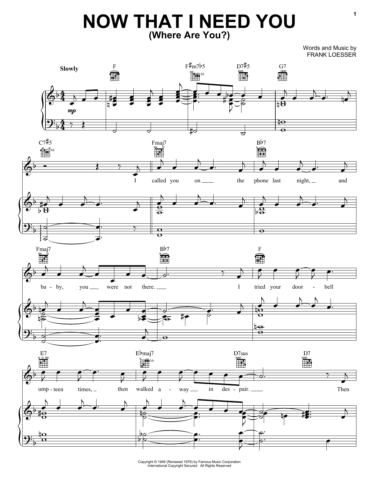 Frank Loesser Now That I Need You (Where Are You?) sheet music notes and chords arranged for Piano, Vocal & Guitar Chords (Right-Hand Melody)
