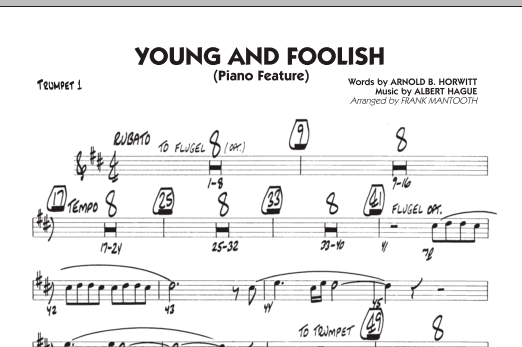 Frank Mantooth Young And Foolish - Trumpet 1 sheet music notes and chords arranged for Jazz Ensemble