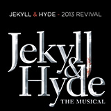 Frank Wildhorn & Leslie Bricusse 'A New Life (from Jekyll & Hyde) (2013 Revival Version)' Piano & Vocal