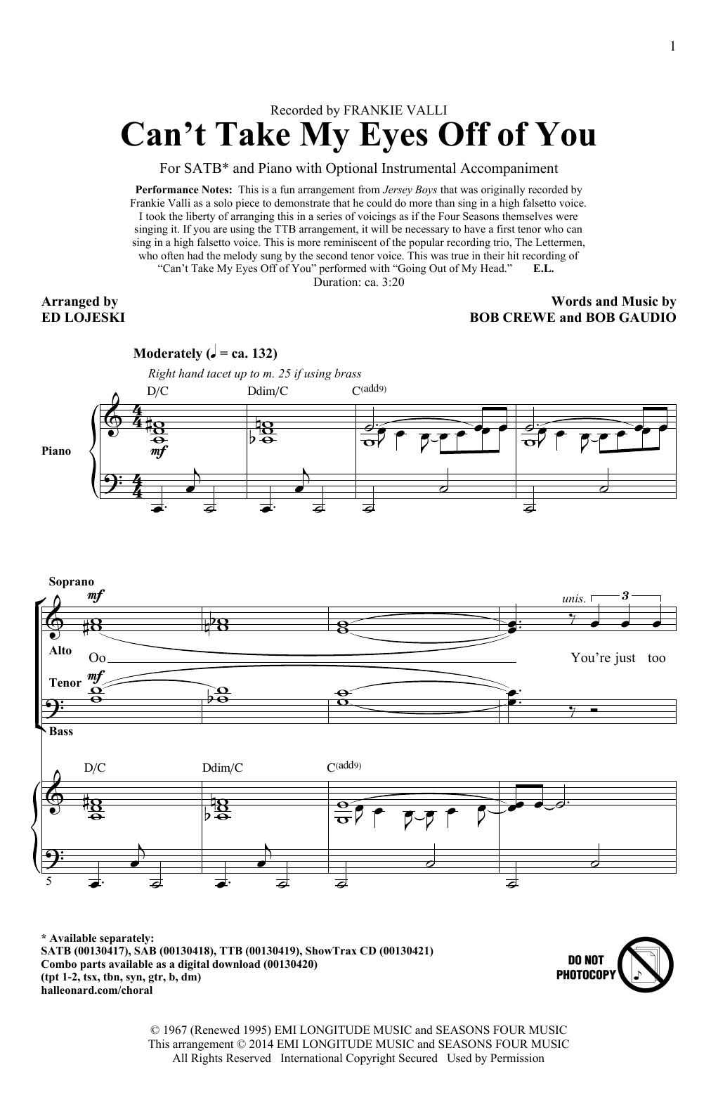 Frankie Valli & The Four Seasons Can't Take My Eyes Off Of You (from Jersey Boys) (arr. Ed Lojeski) sheet music notes and chords arranged for SATB Choir
