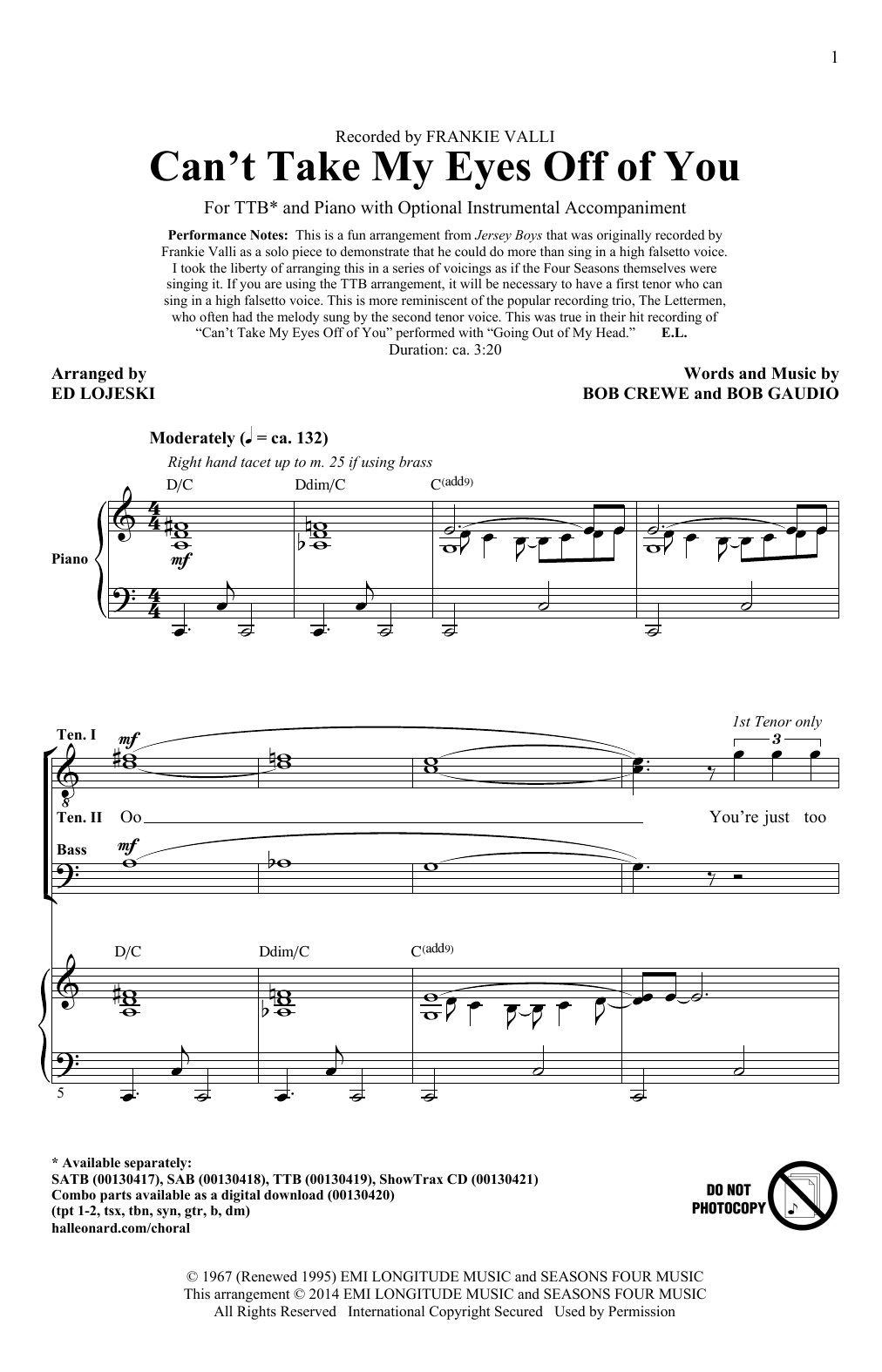 Frankie Valli & The Four Seasons Can't Take My Eyes Off Of You (from Jersey Boys) (arr. Ed Lojeski) sheet music notes and chords arranged for SATB Choir