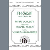 Franz Schubert 'An Sylvia (op. 106, No. 4) (arr. Ragnar Bohlin)' SATB Choir