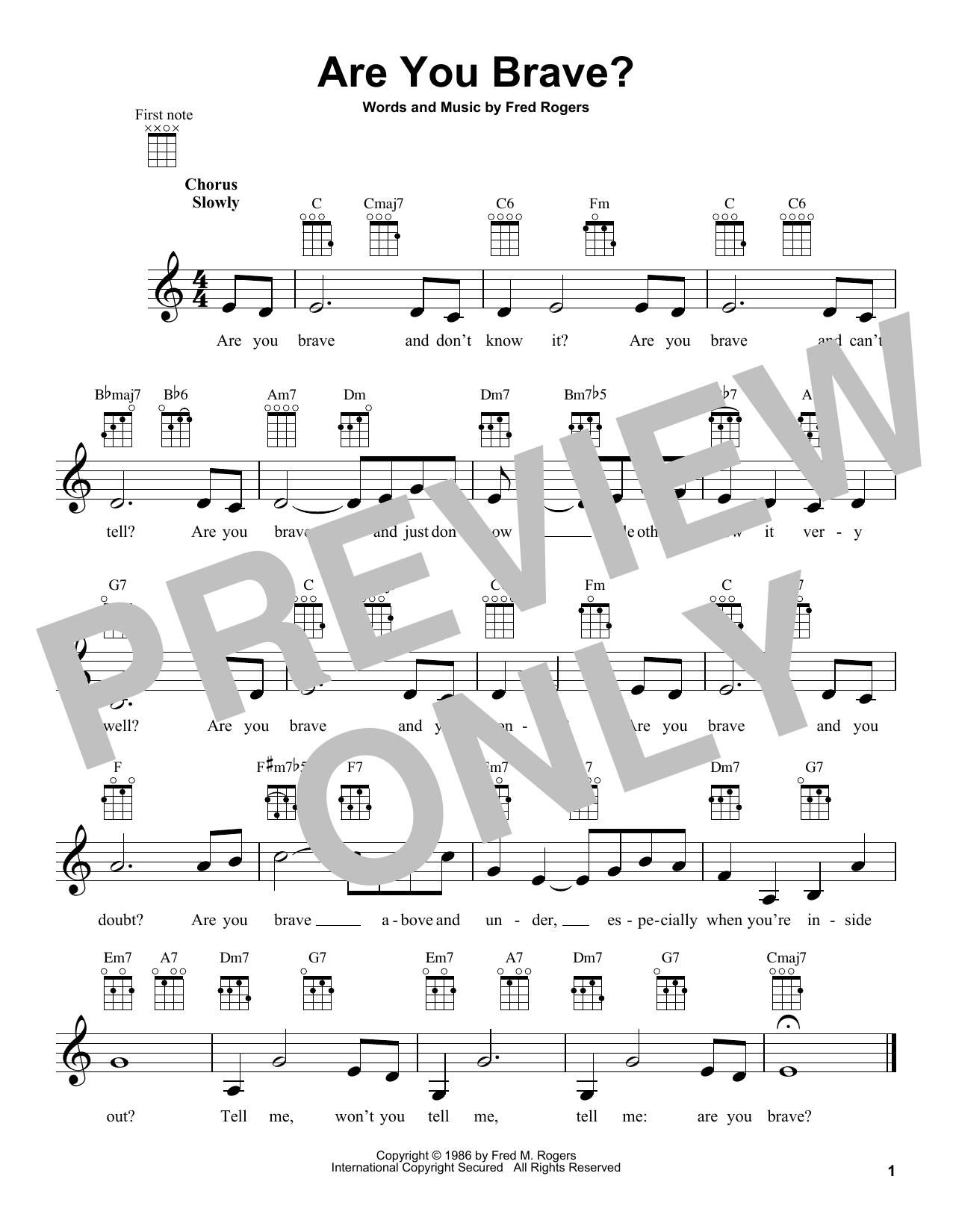 Fred Rogers Are You Brave? (from Mister Rogers' Neighborhood) sheet music notes and chords arranged for Ukulele