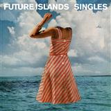 Future Islands 'Seasons (Waiting On You)' Guitar Chords/Lyrics