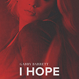 Gabby Barrett 'I Hope' Piano, Vocal & Guitar Chords (Right-Hand Melody)
