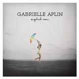 Gabrielle Aplin 'The Power Of Love' Piano, Vocal & Guitar Chords (Right-Hand Melody)