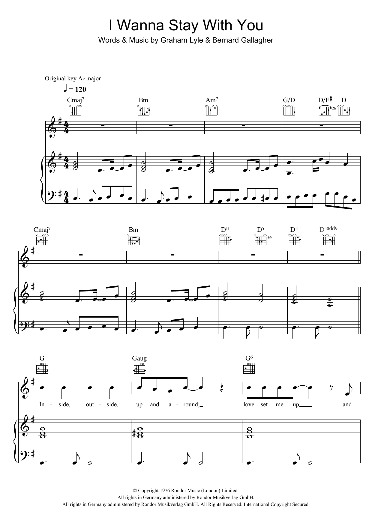 Gallagher & Lyle I Wanna Stay With You sheet music notes and chords arranged for Piano, Vocal & Guitar Chords