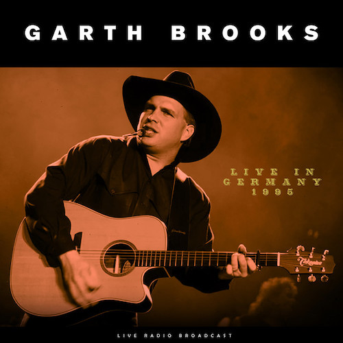 Easily Download Garth Brooks Printable PDF piano music notes, guitar tabs for  Piano, Vocal & Guitar Chords (Right-Hand Melody). Transpose or transcribe this score in no time - Learn how to play song progression.