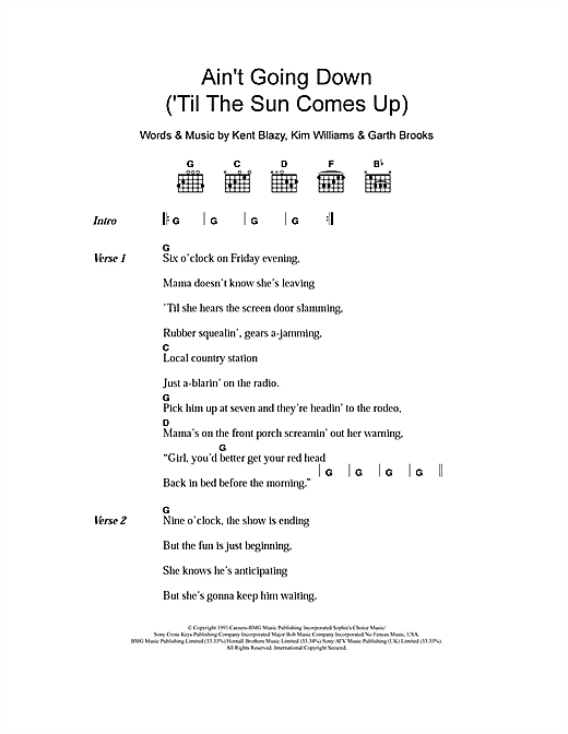 Garth Brooks Ain't Going Down (Til The Sun Comes Up) sheet music notes and chords arranged for Guitar Chords/Lyrics