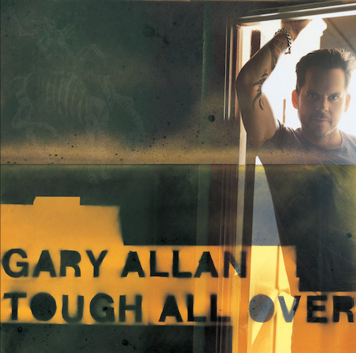 Easily Download Gary Allan Printable PDF piano music notes, guitar tabs for  Piano, Vocal & Guitar Chords (Right-Hand Melody). Transpose or transcribe this score in no time - Learn how to play song progression.
