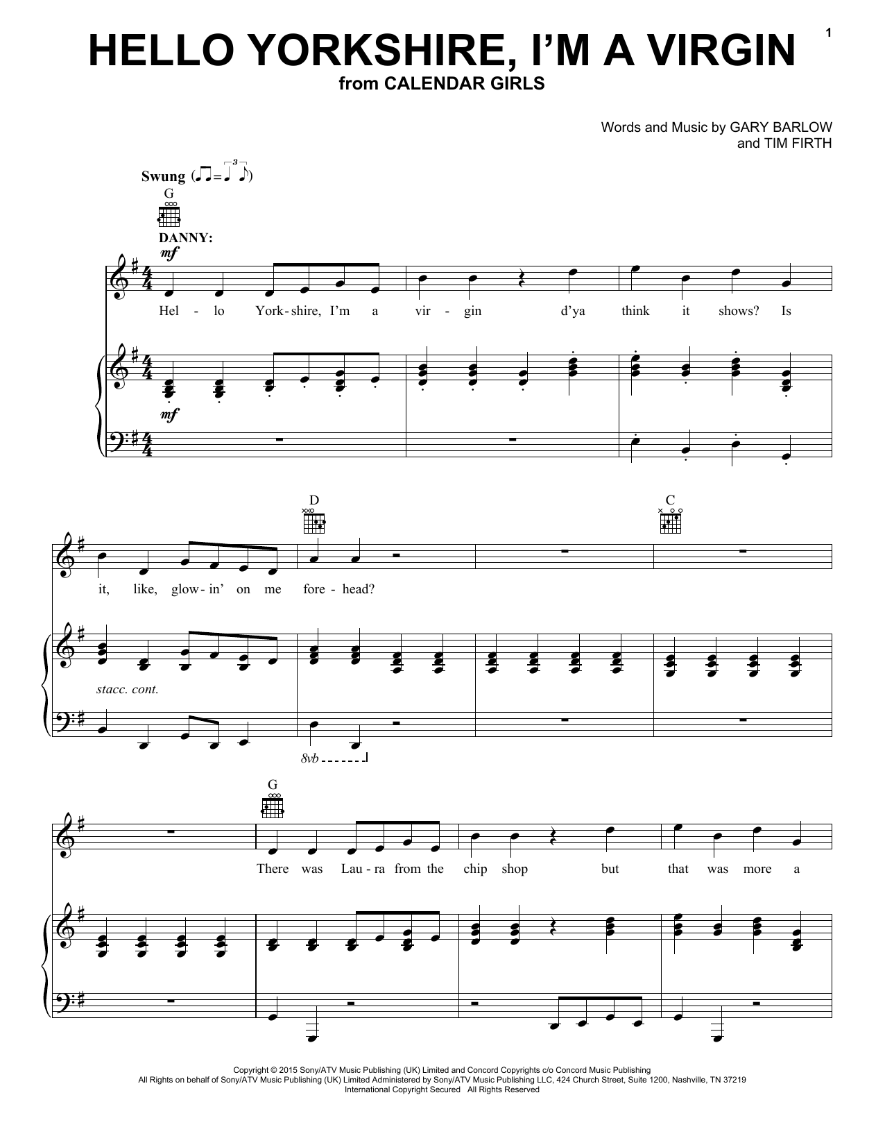 Gary Barlow and Tim Firth Hello Yorkshire, I'm A Virgin (from Calendar Girls the Musical) sheet music notes and chords arranged for Piano, Vocal & Guitar Chords (Right-Hand Melody)