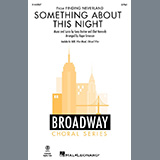 Gary Barlow 'Something About This Night (from Finding Neverland) (arr. Roger Emerson)' SATB Choir