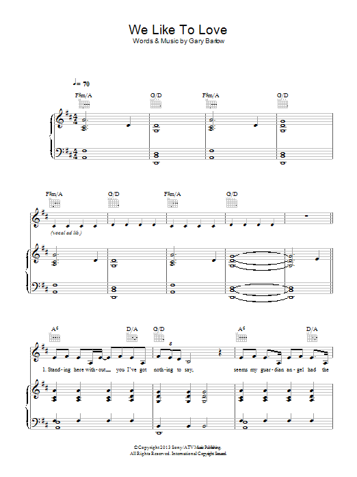 Gary Barlow We Like To Love sheet music notes and chords arranged for Piano, Vocal & Guitar Chords