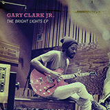 Gary Clark, Jr. 'Don't Owe You A Thang' Guitar Tab