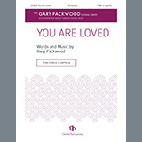 Gary Packwood 'You Are Loved' TTBB Choir