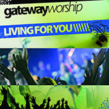 Gateway Worship 'Come Thou Fount, Come Thou King' Lead Sheet / Fake Book