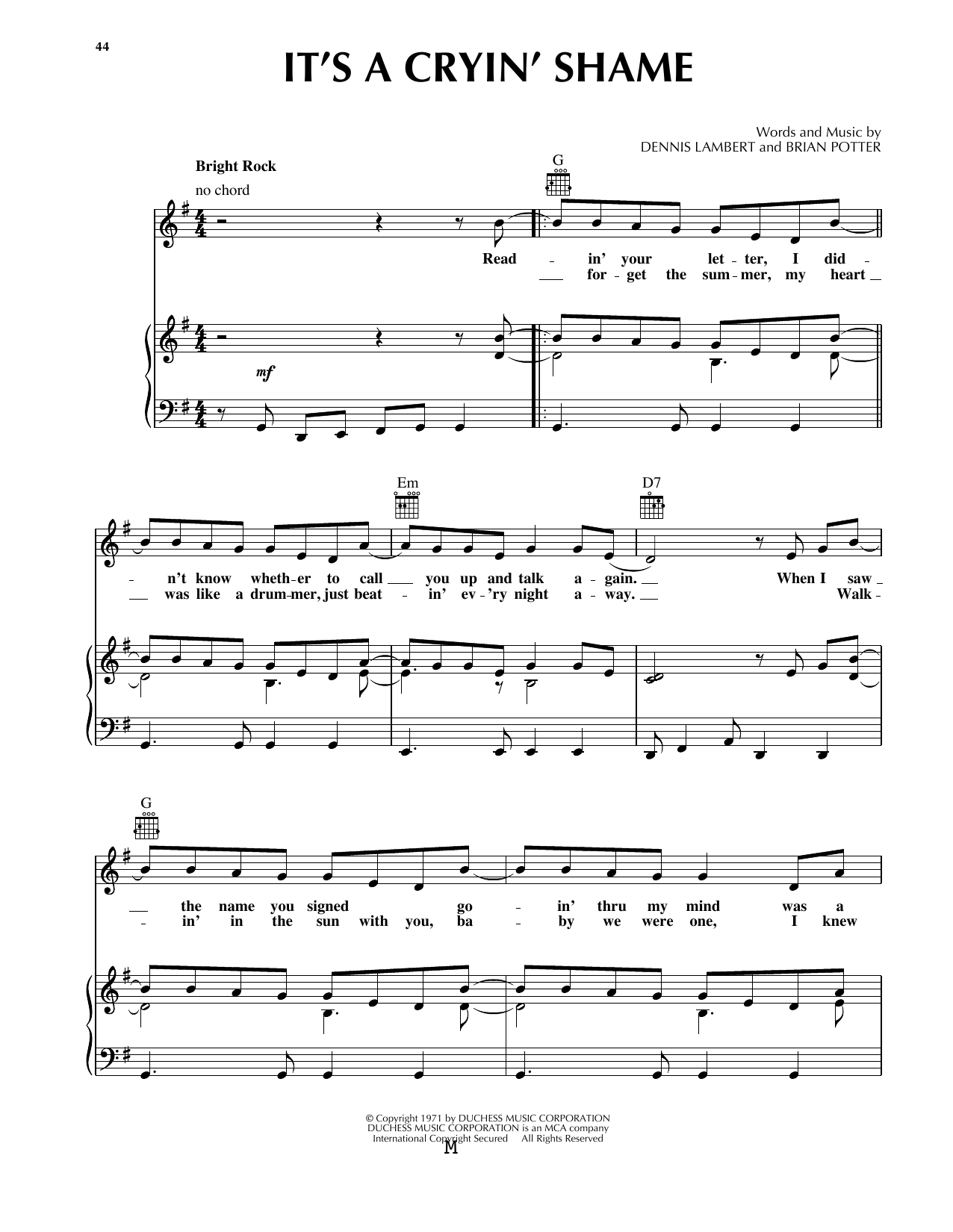 Gayle McCormick It's A Cryin' Shame sheet music notes and chords arranged for Piano, Vocal & Guitar Chords (Right-Hand Melody)