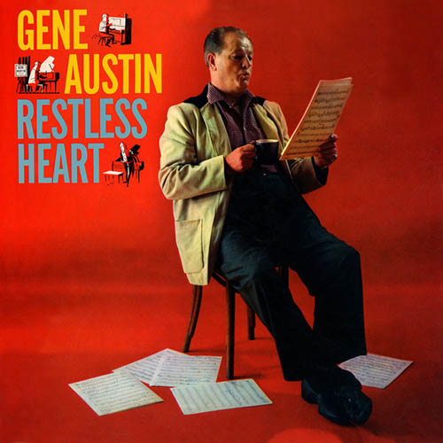 Easily Download Gene Austin Printable PDF piano music notes, guitar tabs for  Mandolin. Transpose or transcribe this score in no time - Learn how to play song progression.