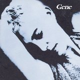 Gene 'Sleep Well Tonight' Guitar Chords/Lyrics