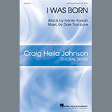 Genie Hossain & Dale Trumbore 'I Was Born' SATB Choir