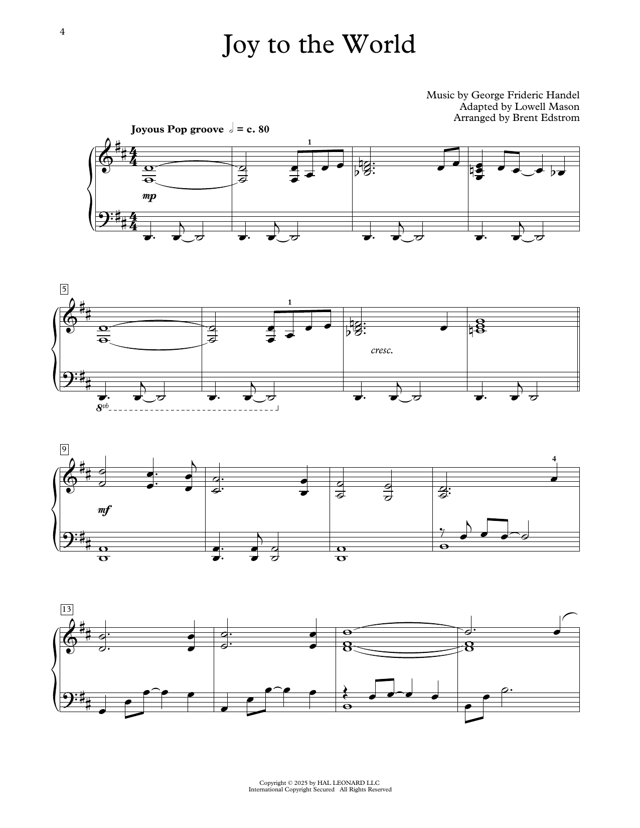 George Frideric Handel Joy To The World (arr. Brent Edstrom) sheet music notes and chords arranged for Educational Piano