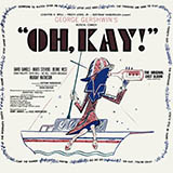 George Gershwin 'Someone To Watch Over Me (from Oh, Kay!) [Men's version]' Piano & Vocal